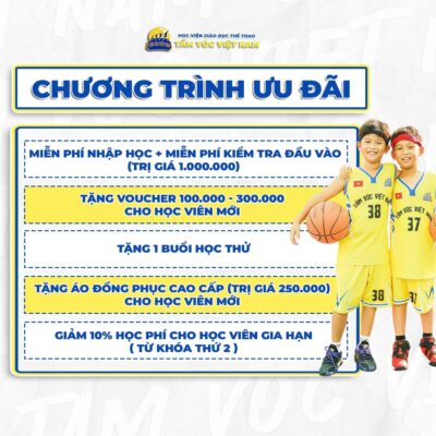Chương trình ưu đãi khóa học bóng rổ thi đấu