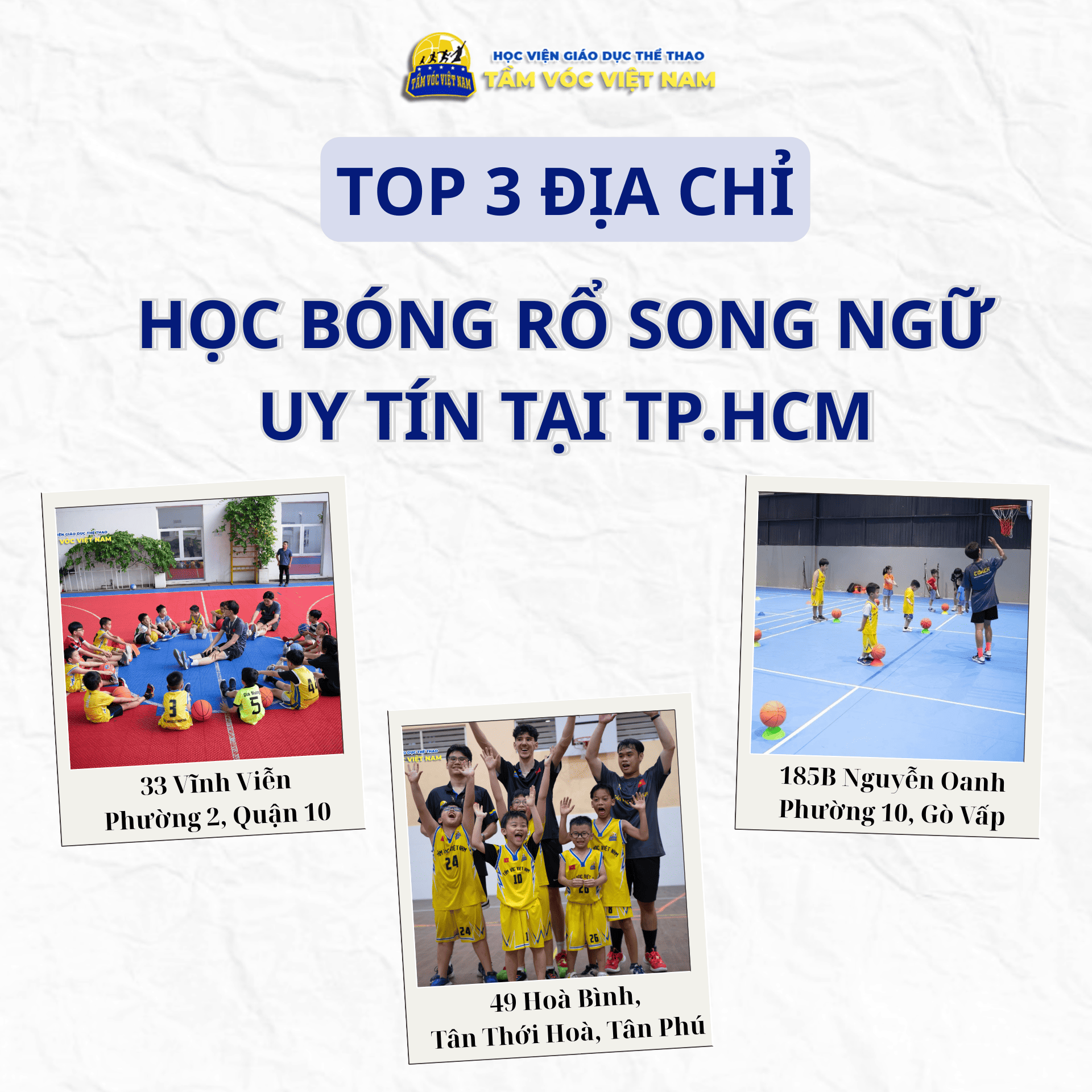 Top 3 địa chỉ học bóng rổ song ngữ uy tín tại TP.HCM